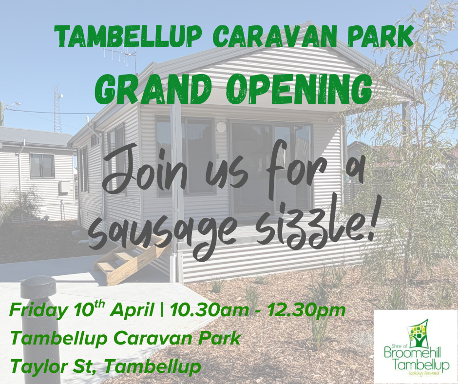 Tambellup Caravan Park Grand Opening